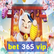 bet 365 vip